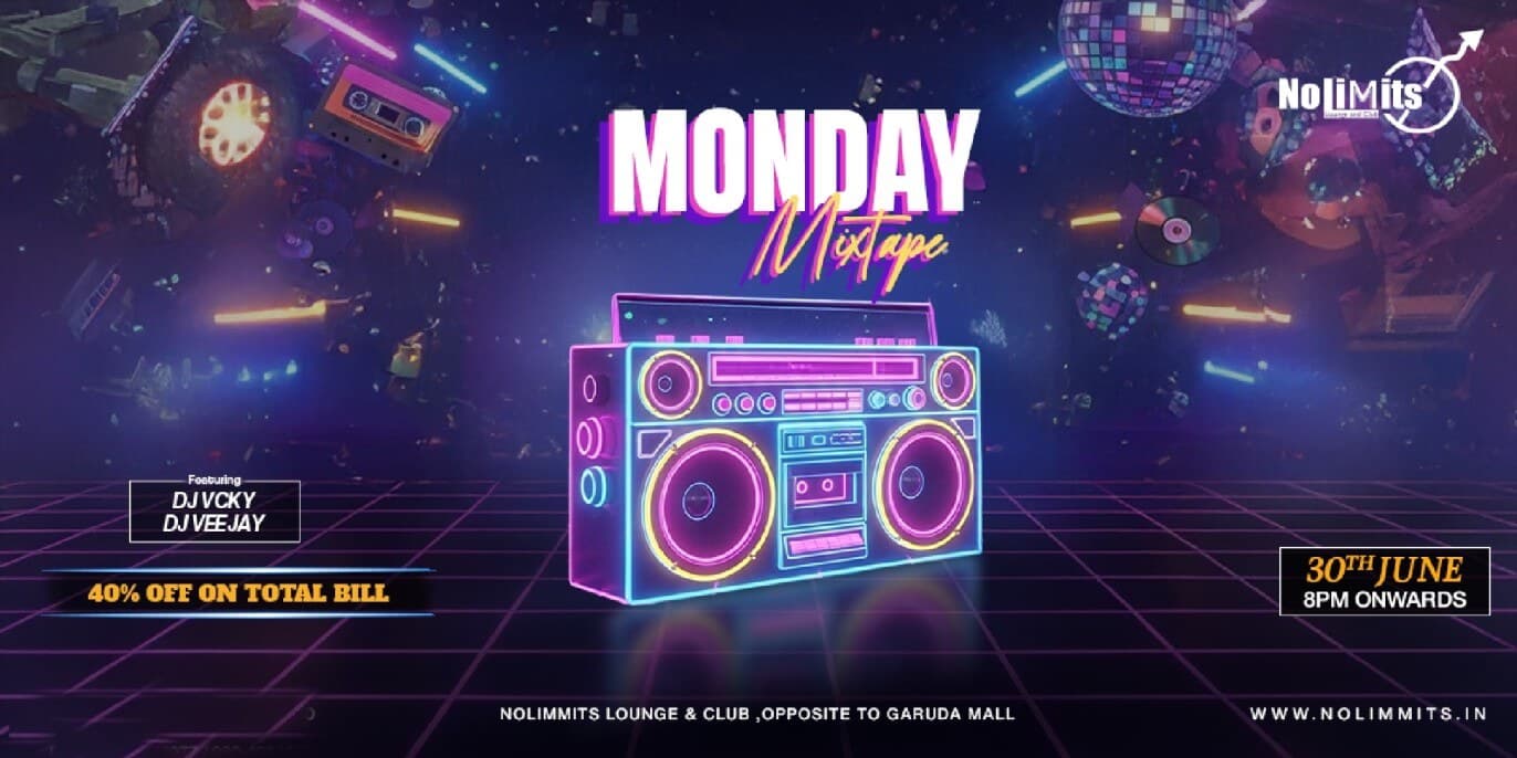 Monday Mixtape | Nolimmits Brigade