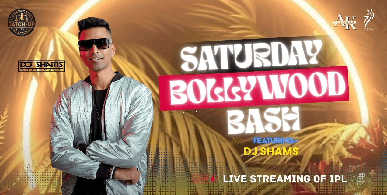 Saturday Bollywood Bash