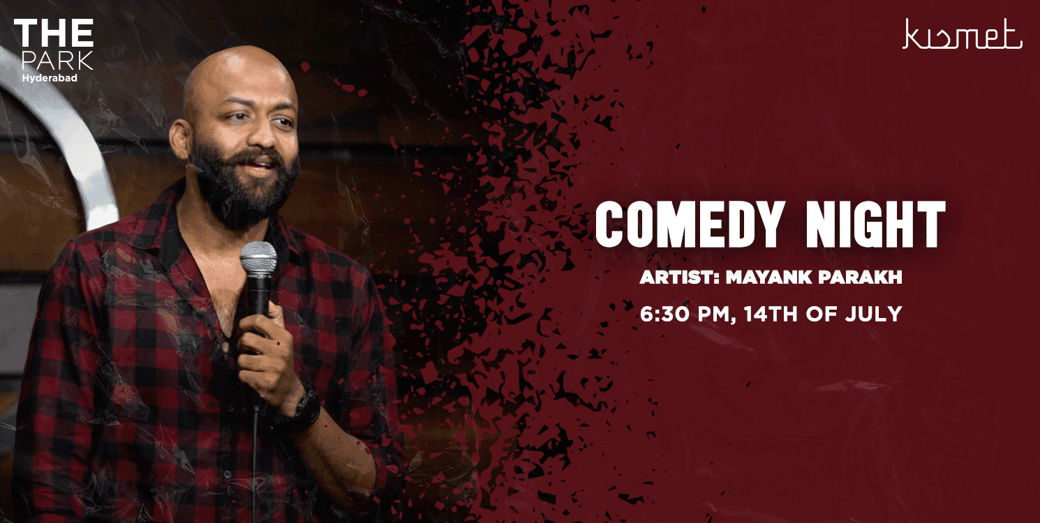 Comedy Night with Mayank Parakh