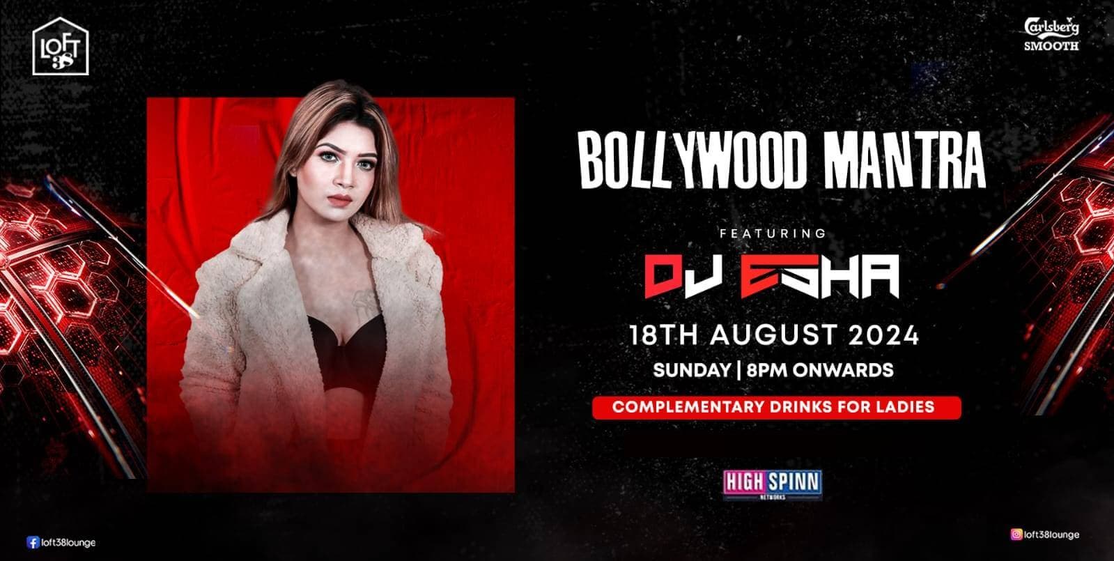 Sunday Bollywood Mantra | Loft 38