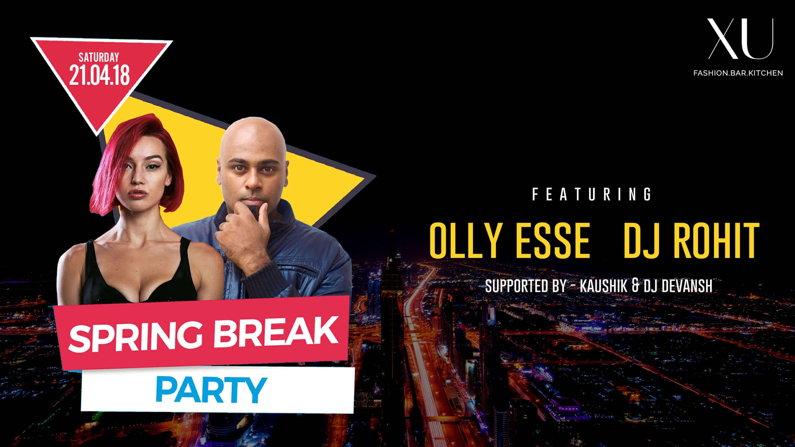 Spring Break Party ft Olly Esse & DJ Rohit