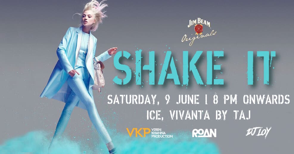 VKP & Jim Beam Present Shake It