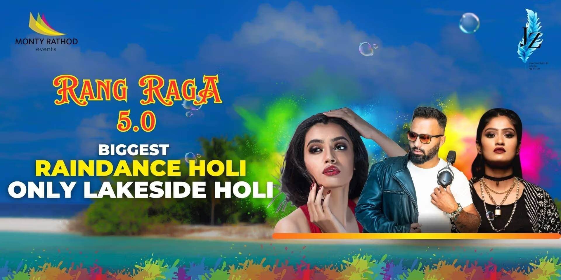 Rang Raga 5.0 Lakeside Holi With Rain Dance