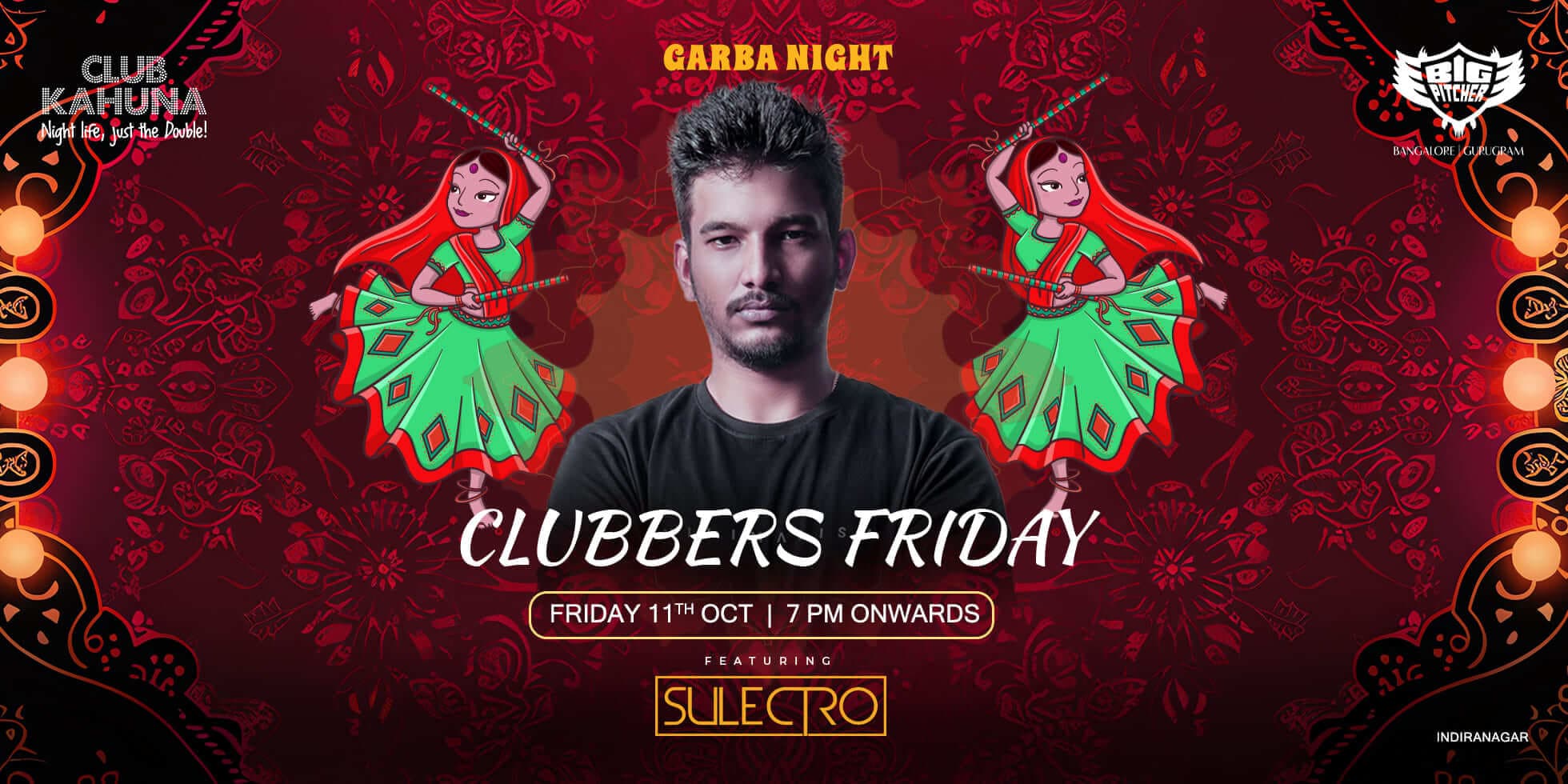 Clubbers Friday - Garba Night | Indiranagar