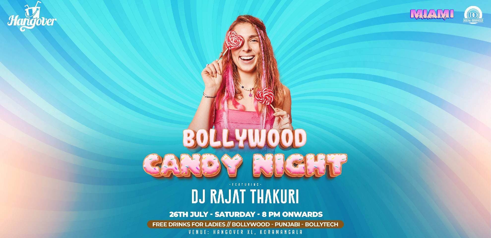 Bollywood Candy Night 