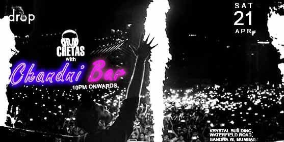 Chandni Bar with DJ Chetas