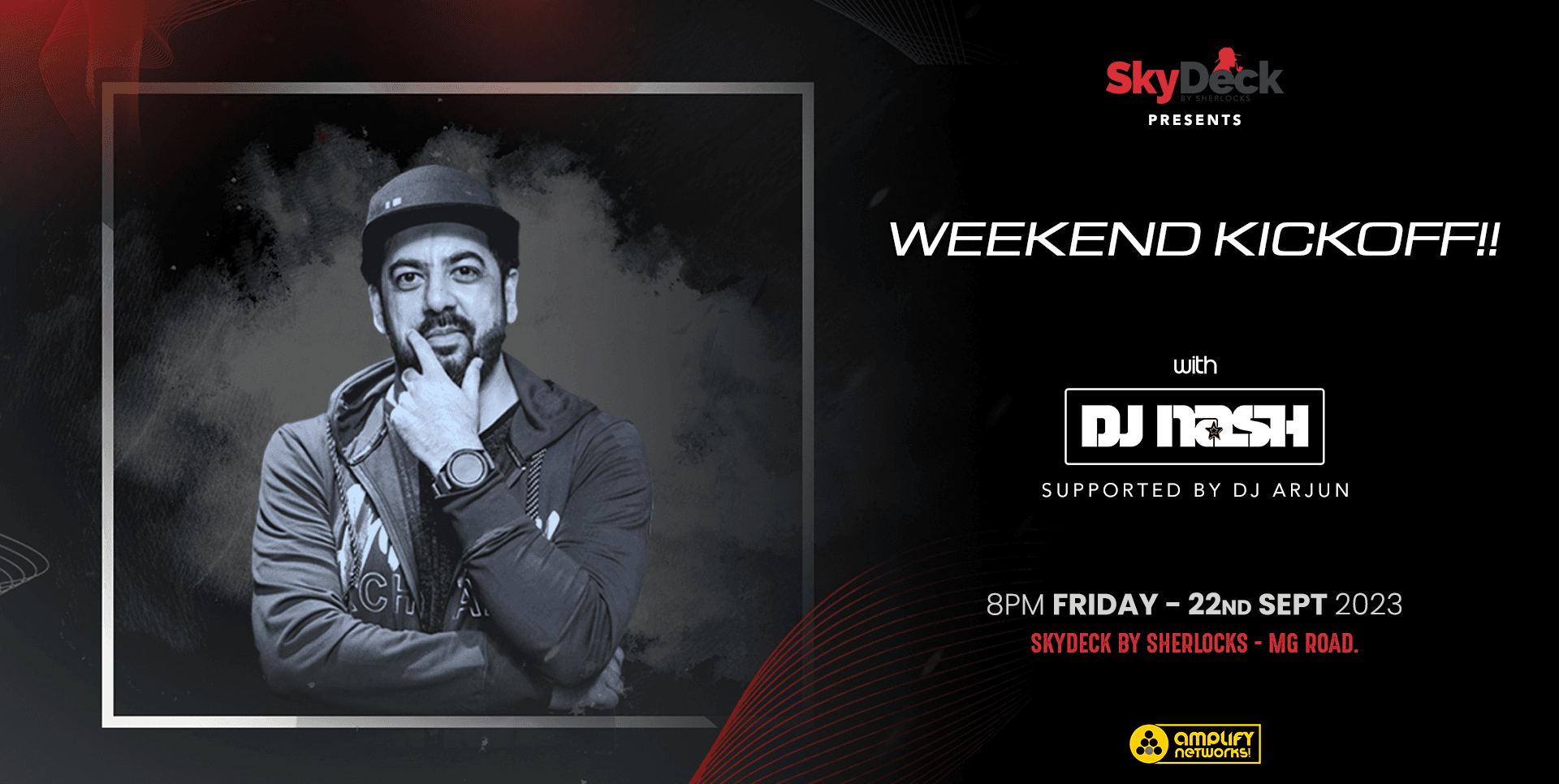 Weekend Kickoff Ft DJ Nash