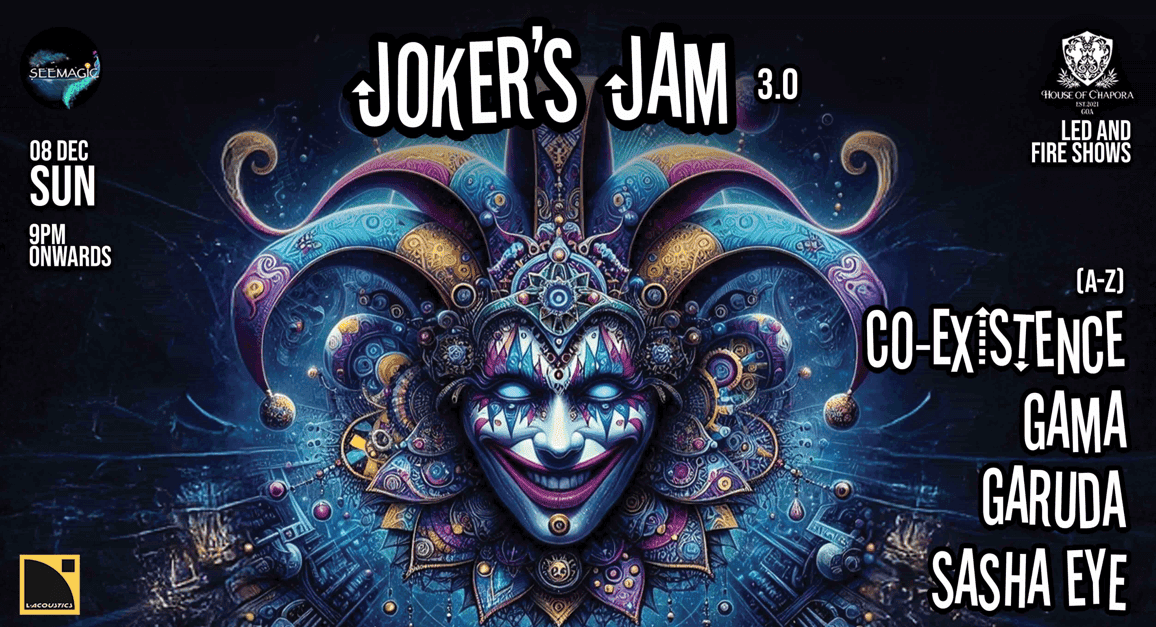 Jokers Jam 3.0 | House of Chapora