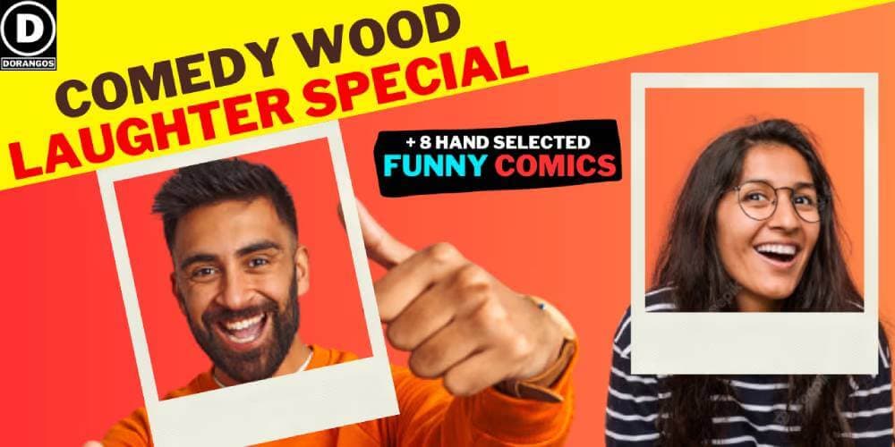 Comedy Wood Laughter Special