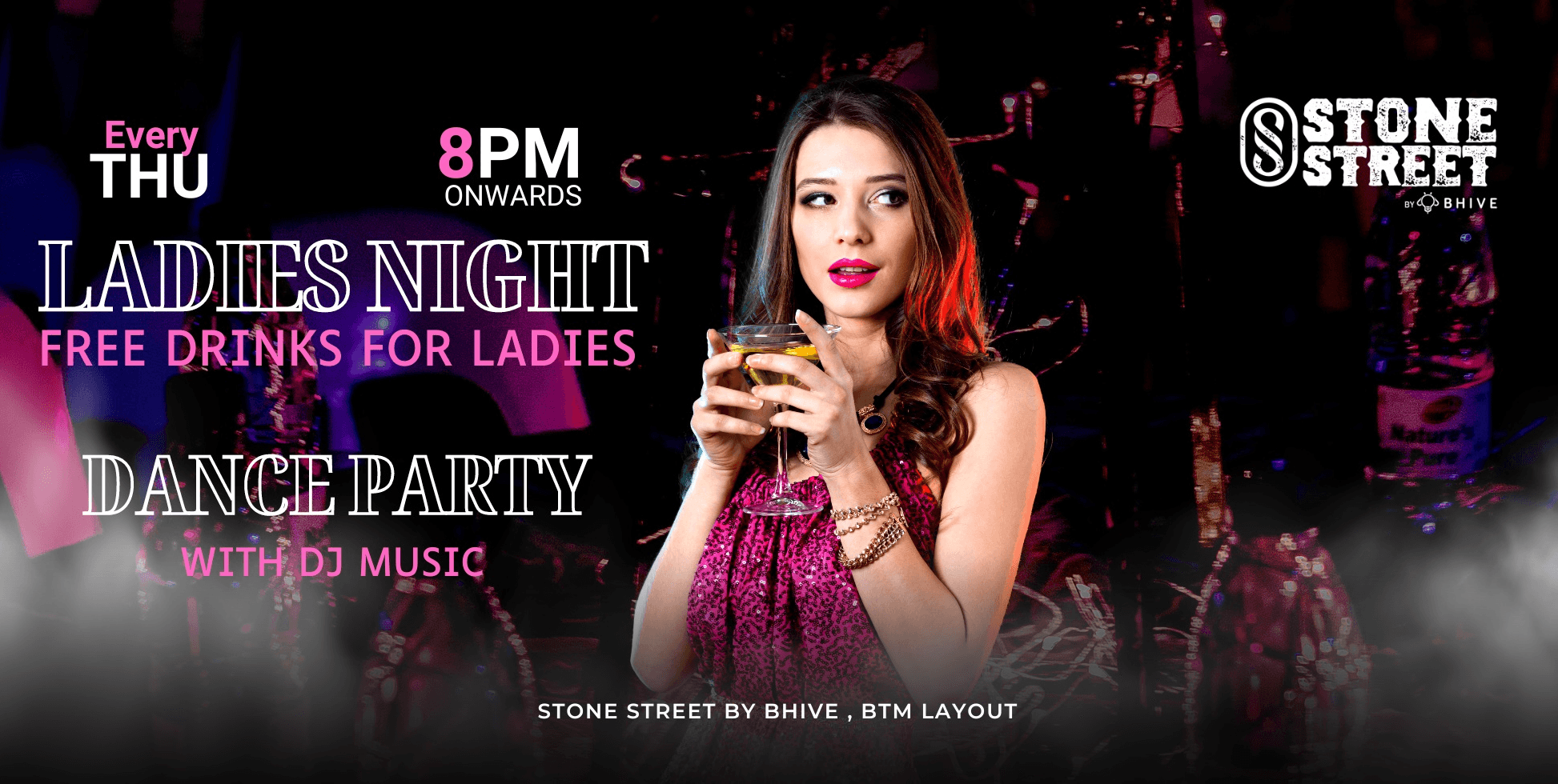 Ladies Night Party | Stone Street