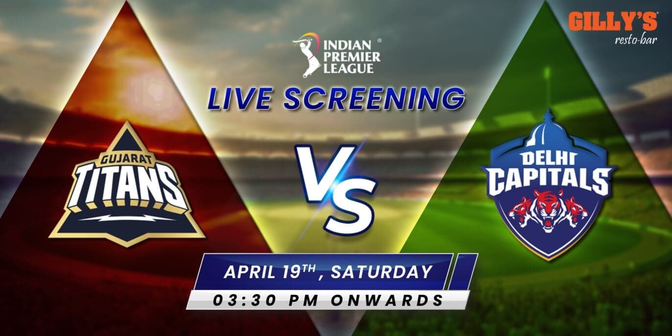GT Vs DC | IPL Live Screening 