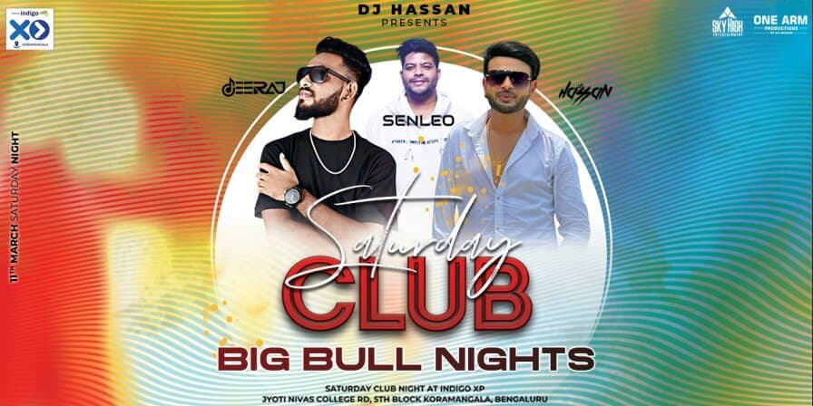 Saturday Big Bull Club Night