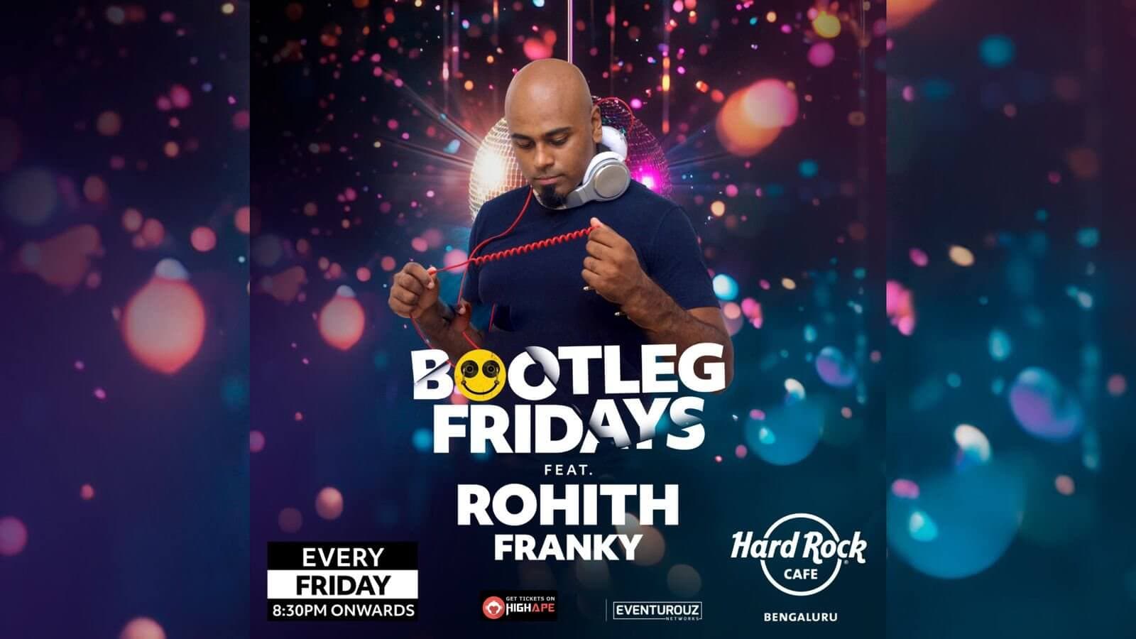 Bootleg Fridays | Hardrock Cafe