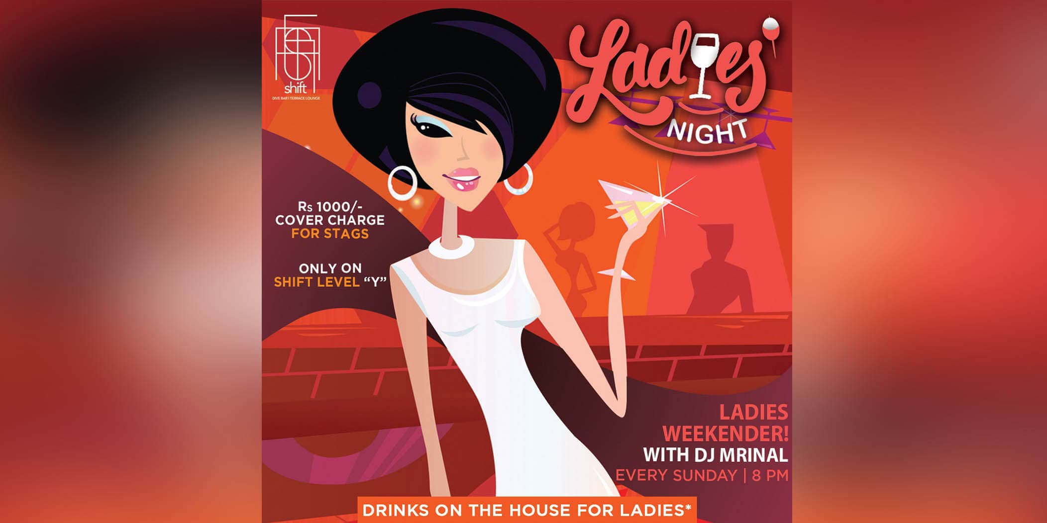Ladies Night With DJ Mrinal Sharma