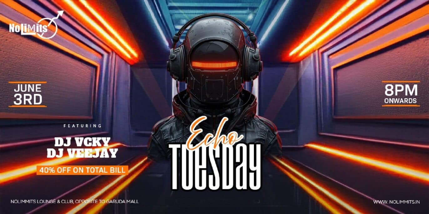 Echo Tuesday |  Nolimmits Brigade