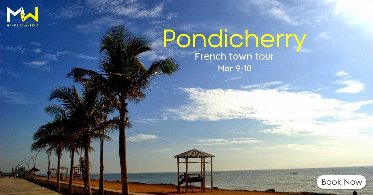   Pondicherry - The Little French Town