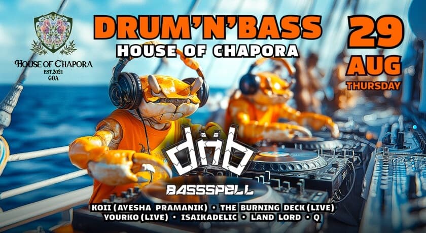 Drum N Bass | House of Chapora