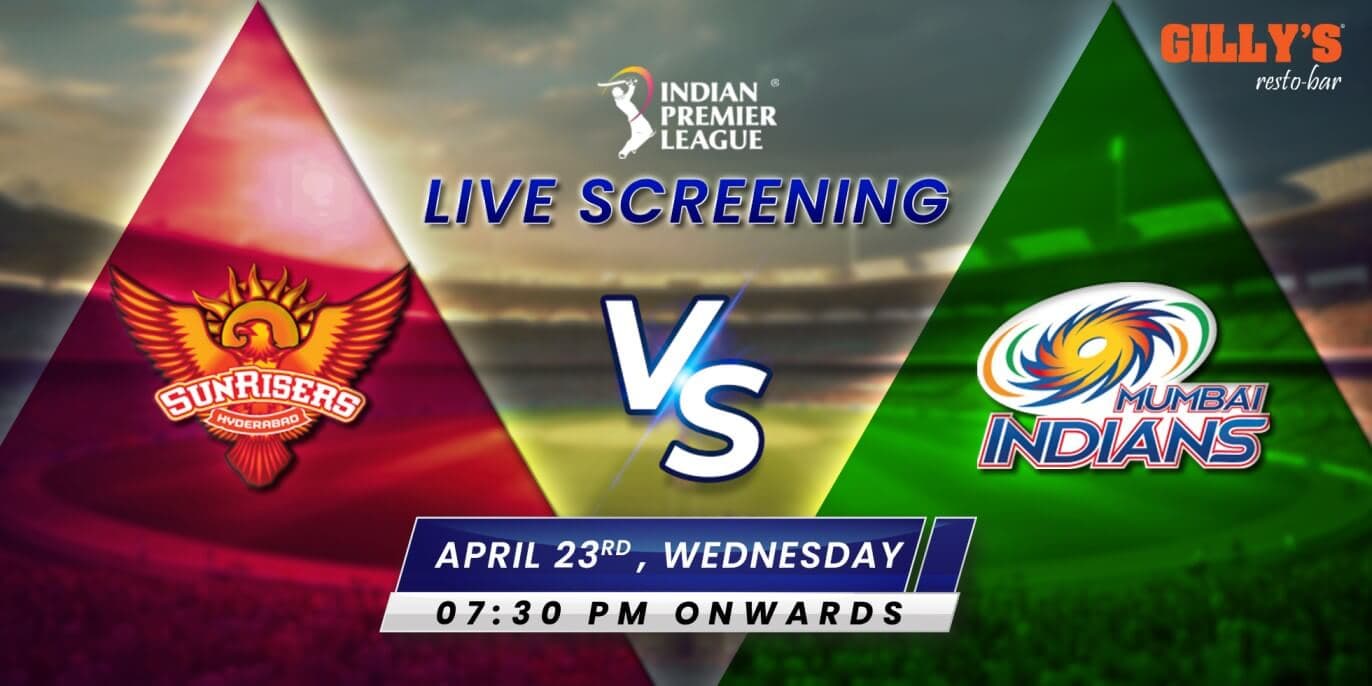 SRH Vs MI | IPL Live Screening 