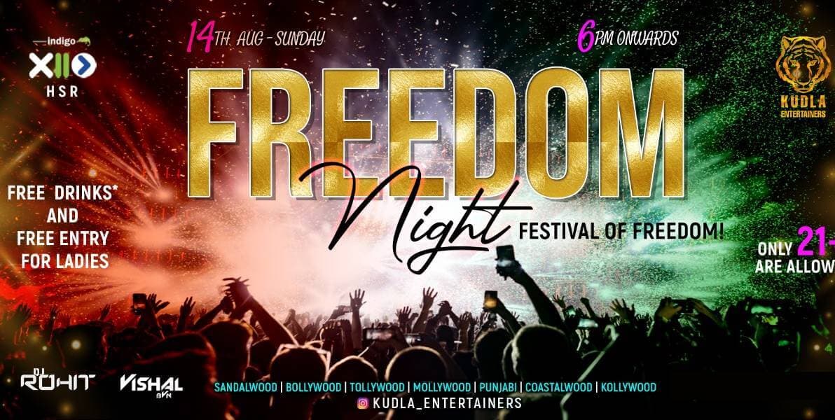 Freedom Night - Festival Of Freedom