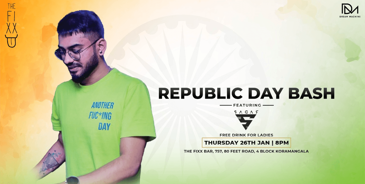 Republic Day Bash | Fixx |
