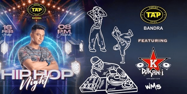 Hip Hop Night | Tap Resto - Bandra