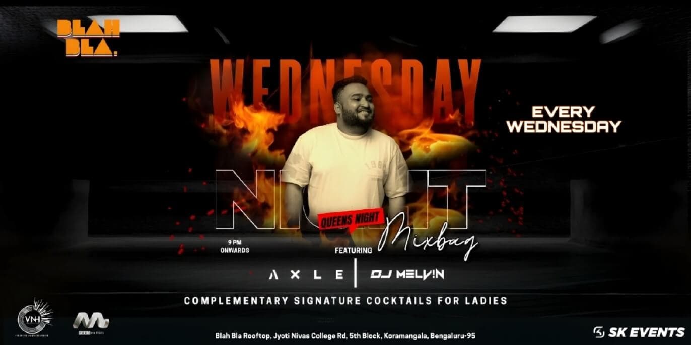 Mixbag Wednesday Queens Night