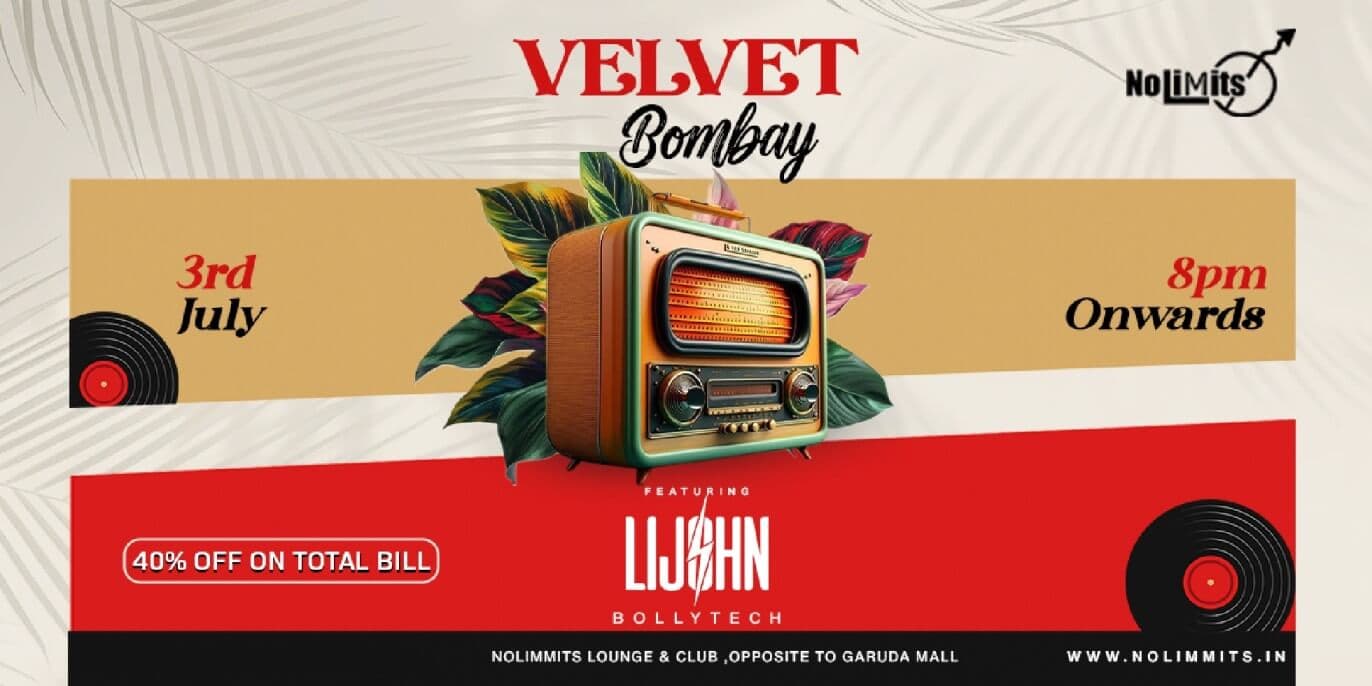 Velvet Bombay | Nolimmits Brigade