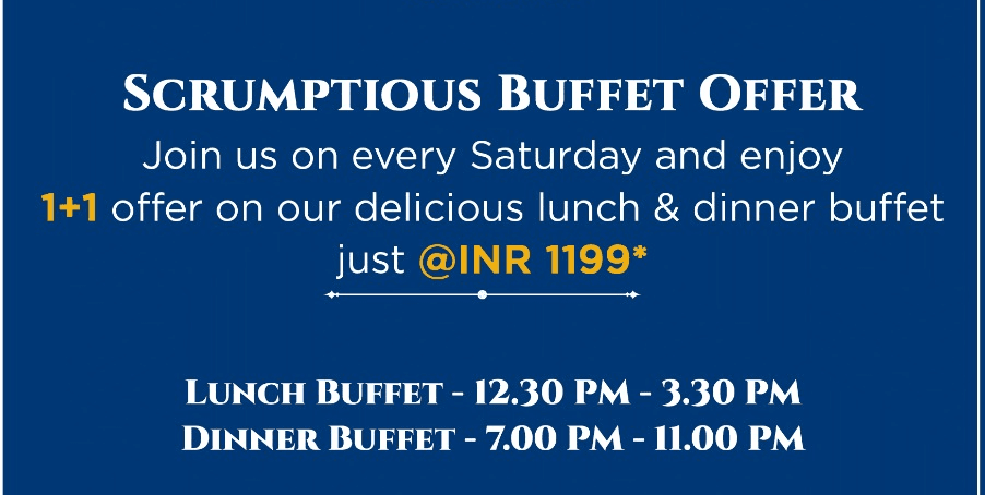Scrumptious Buffet Offer