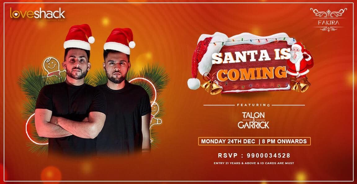 Santa is Coming ft. Talon&Garrick!