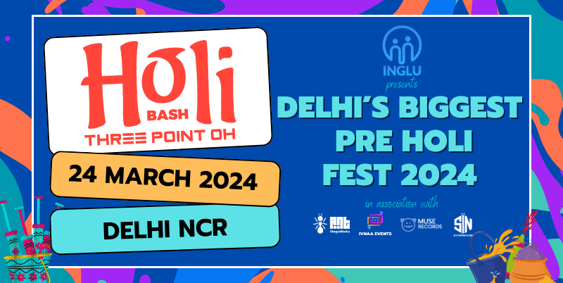 Holi Bash 3.0 Biggest Pre Holi Fest | Noida