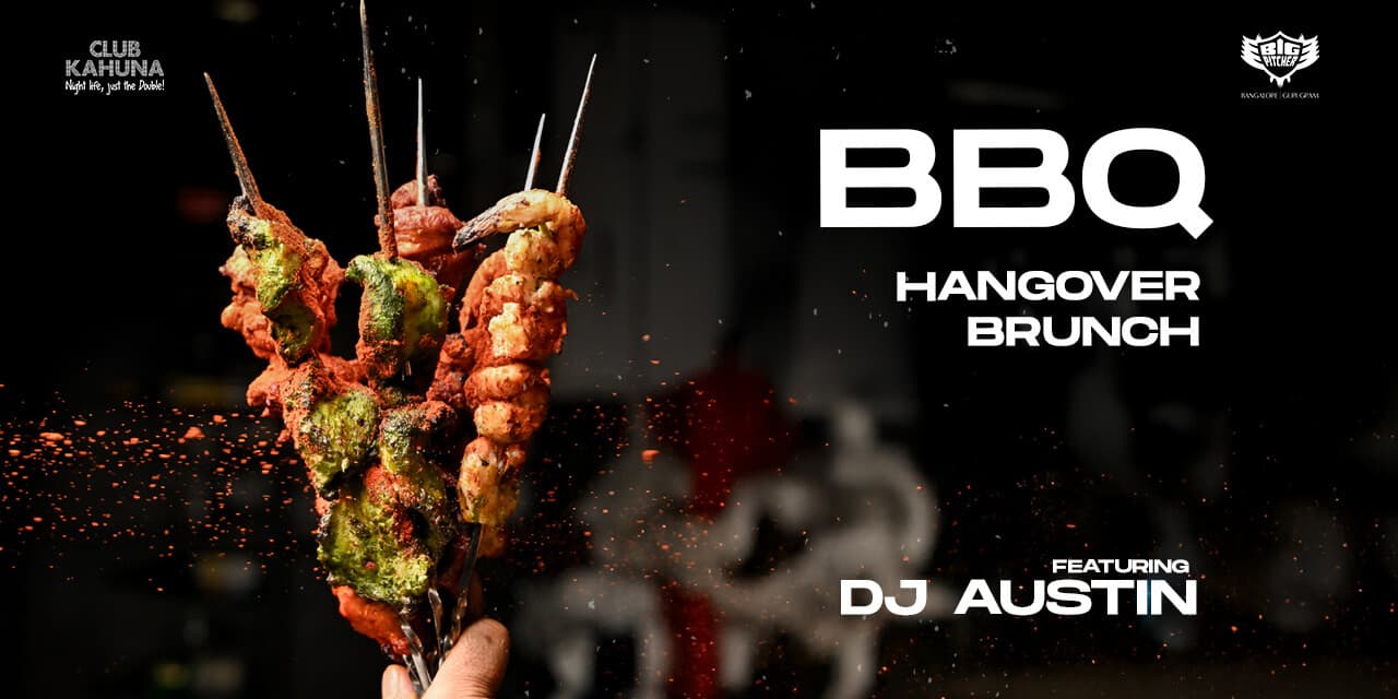 BBQ Hangover Sunday Brunch | Big Pitcher Sarjapur