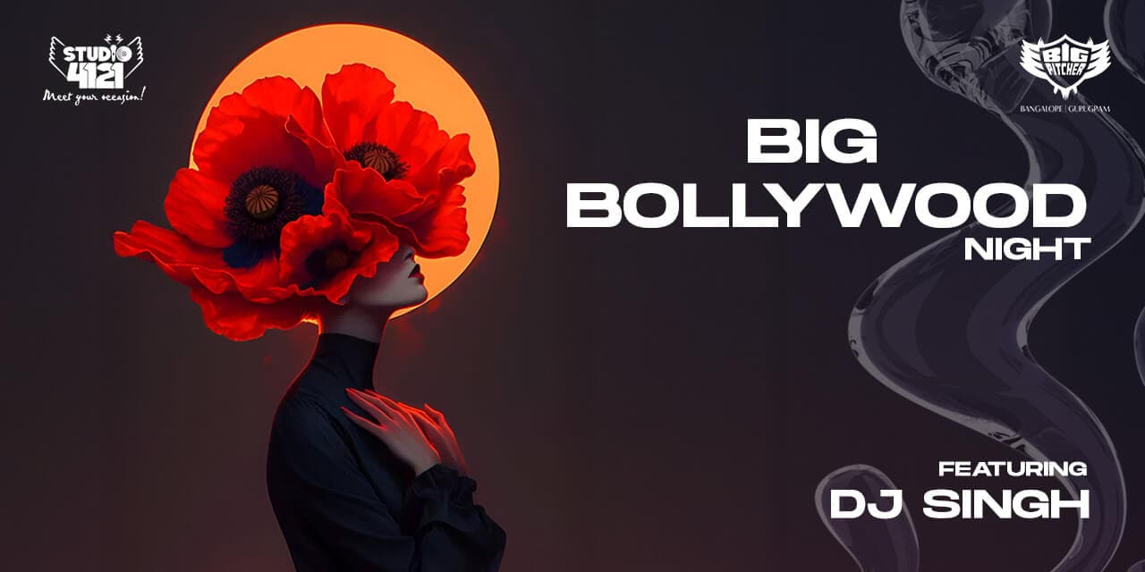 Big Bollywood Night | Big Pitcher Sarjapur