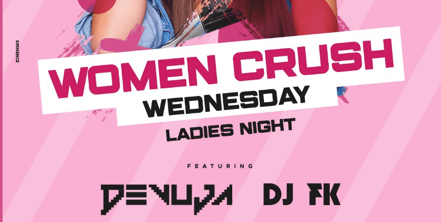 Women Crush Wednesday - Ladies Night