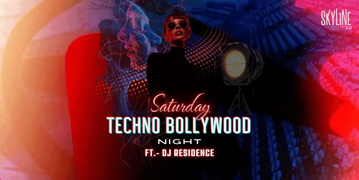 Saturday Techno Bollywood Night