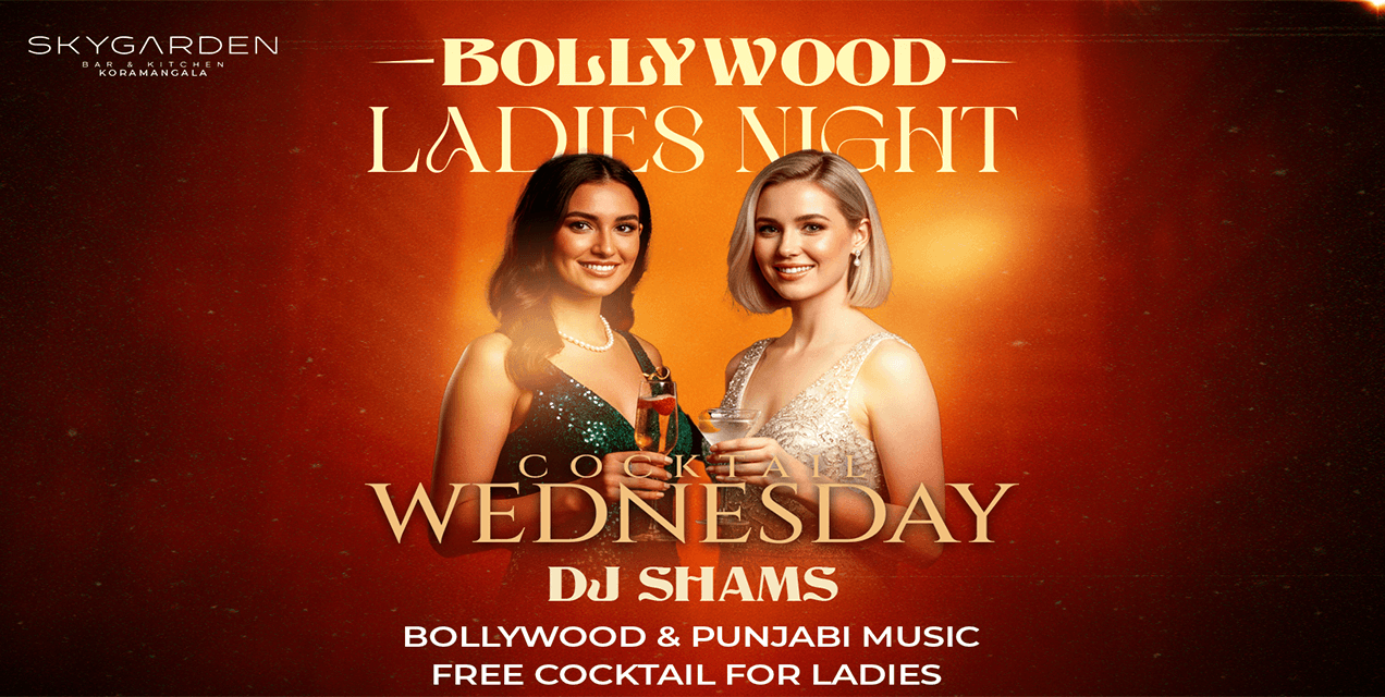 Bollywood Ladies Night At SkyGarden Koramangala