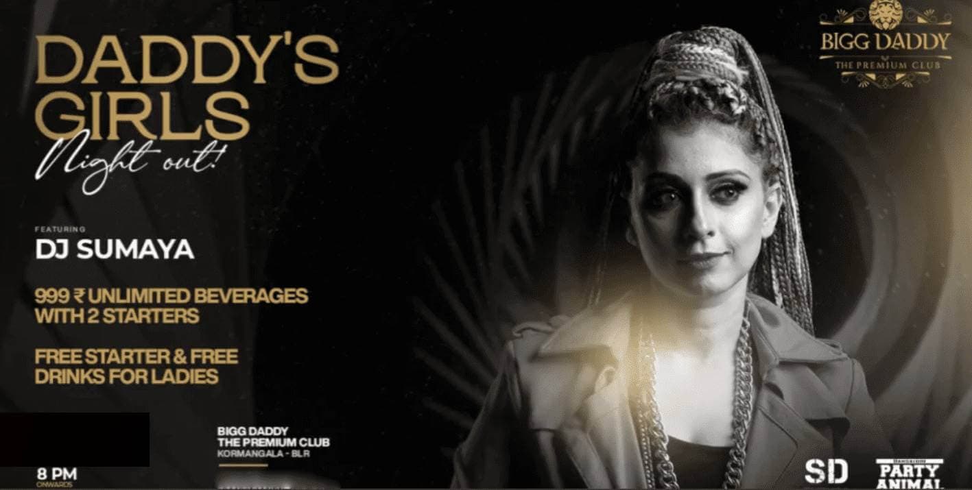 Daddys Girls Night Out | Bigg Daddy