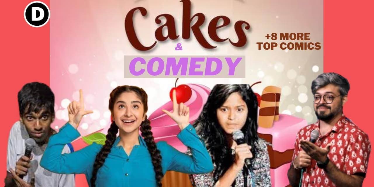 Cakes & Comedy