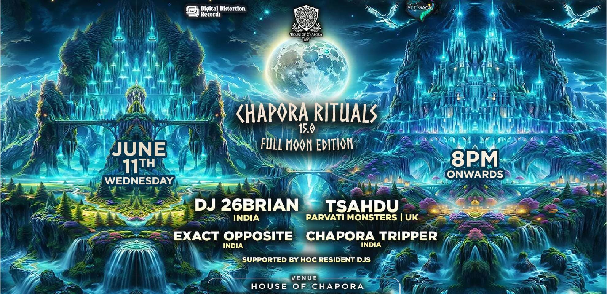 Chapora Rituals 15.0 - Full Moon Edition