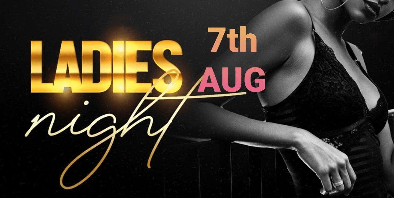 Saturday Ladies Night
