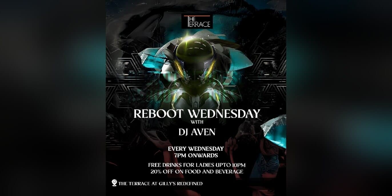 Reboot Wednesday With DJ Aven
