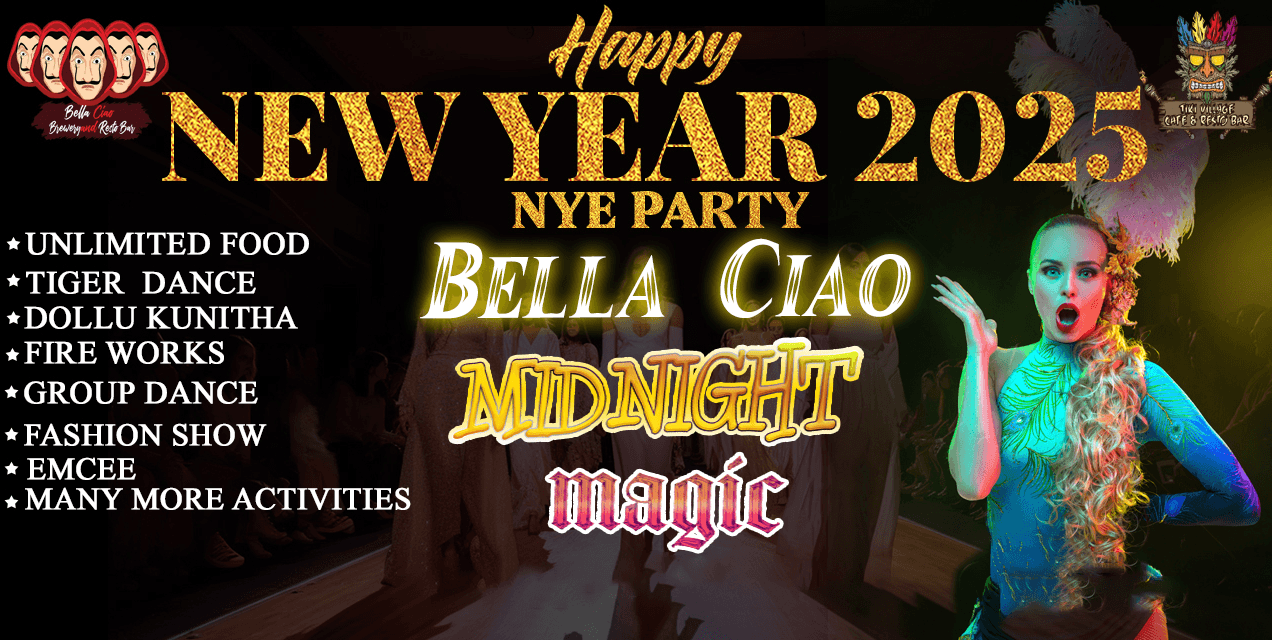 Bella Ciao Midnight Magic | NYE 2025