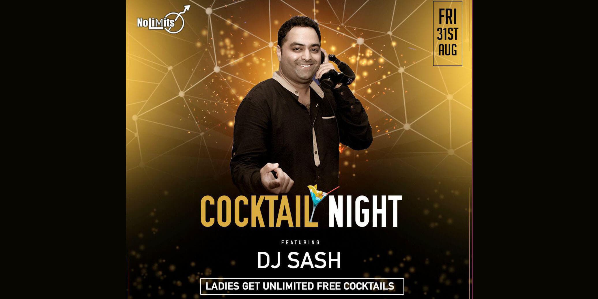 Cocktail Night ft. DJ Sash
