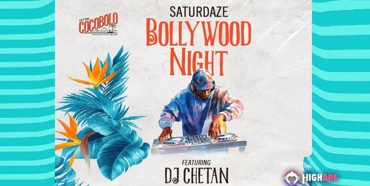 Saturdaze Bollywood Night Ft DJ Chetan
