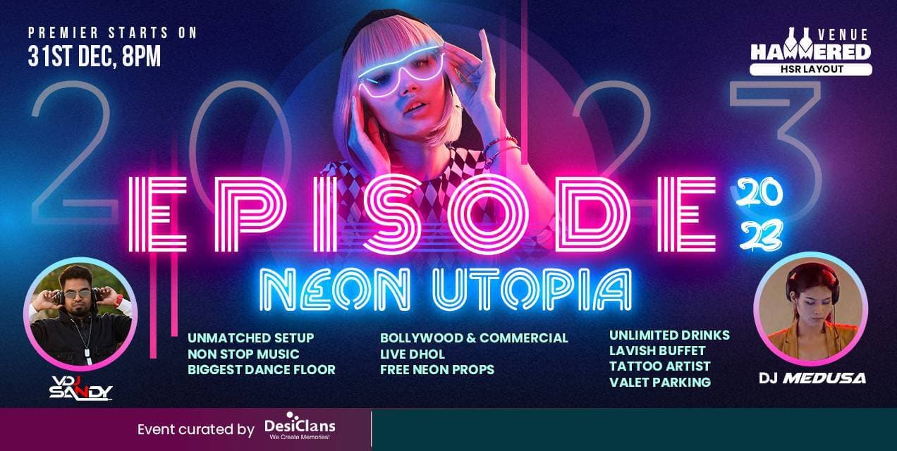 Episode 2023 - New Years Eve At Hammered HSR Layout