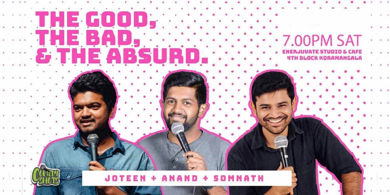 The Good, The Bad & The Absurd