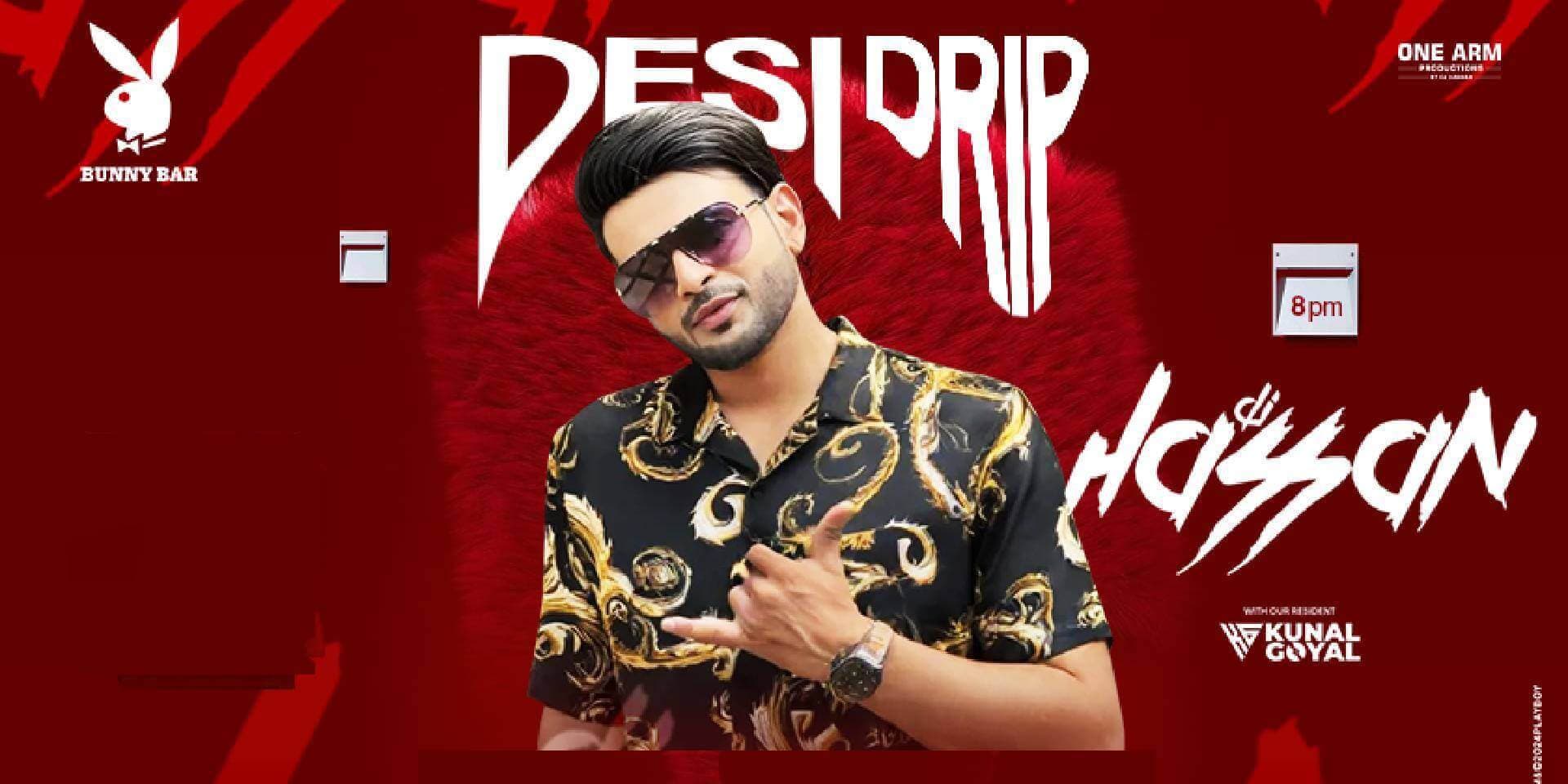 Desi Drip Ft DJ Hassan