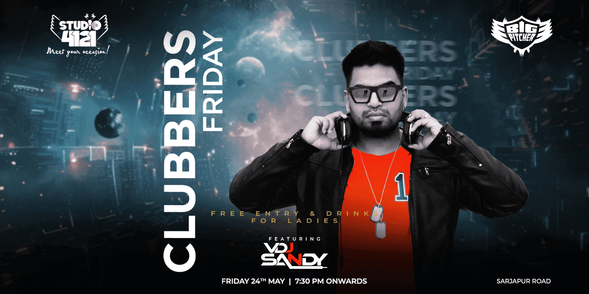 Clubbers Friday | Sarjapur