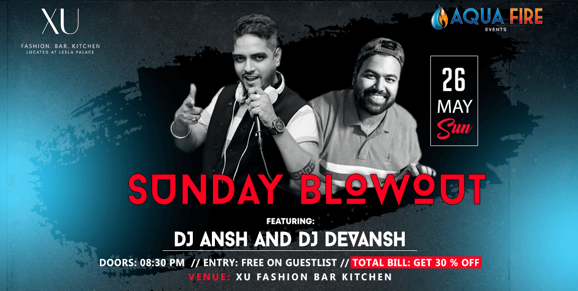Sunday Blowout Ft. DJ Ansh & Devansh