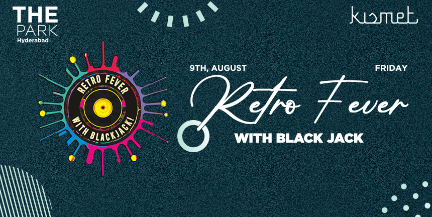 Retro Fever Ft Blackjack