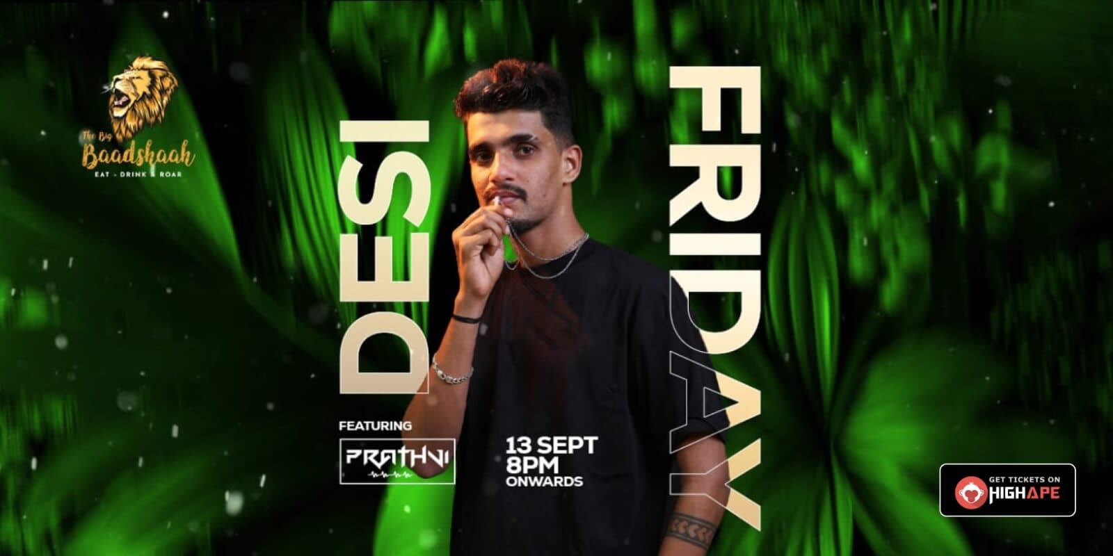 Desi Friday | The Big Baadshaah